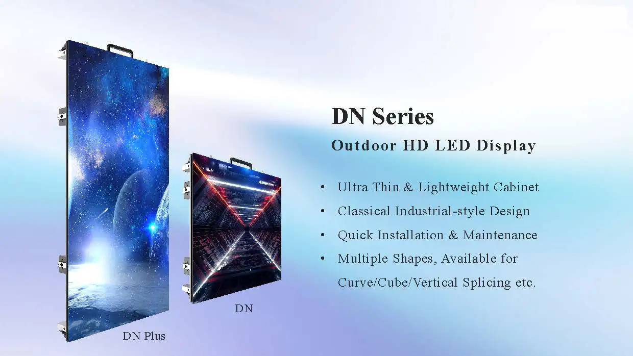 DN Series Outdoor HD LED Display – Ultra Thin & Lightweight DN Series outdoor HD LED display showing DN and DN Plus cabinets, featuring ultra thin design, classic industrial style, and multiple shape splicing.
