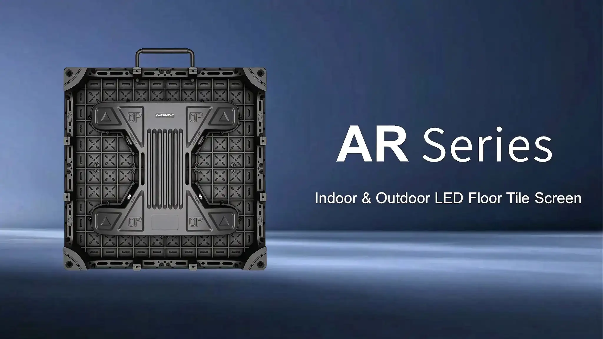 AR Series Indoor & Outdoor LED Floor Tile Screen AR Series indoor and outdoor LED floor tile screen with die-cast aluminum cabinet and handle design.